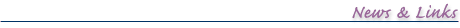 Heading: News & Links